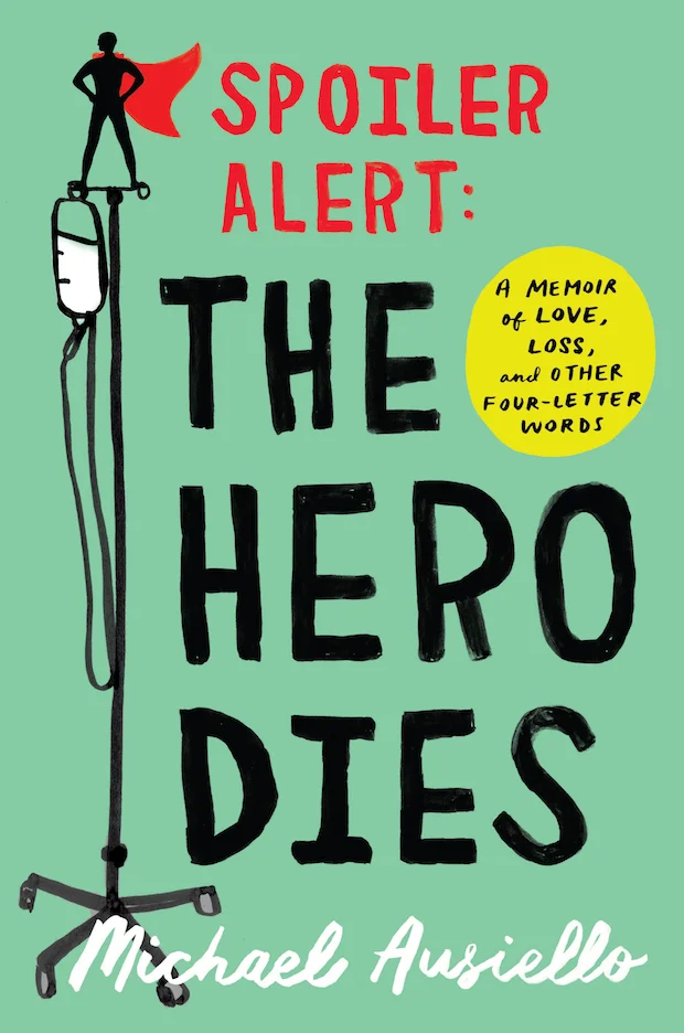 Featured image for Resumen de 'Spoiler Alert: The Hero Dies' por Michael Ausiello