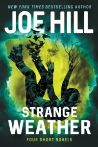 Featured image for Resumen de 'Climas Extraños' por Joe Hill