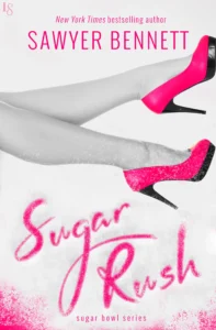 Featured image for Resumen de 'Sugar Rush' por Sawyer Bennett