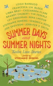 Featured image for Resumen de "Días de verano y noches de verano: Doce historias de amor" por Stephanie Perkins