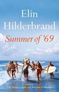 Featured image for Resumen de "Verano del '69" por Elin Hilderbrand