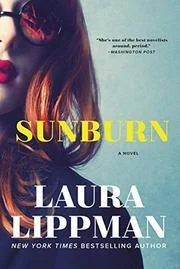 Featured image for Resumen de "Sunburn" por Laura Lippman