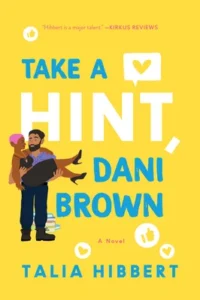 Featured image for Resumen de "Toma una pista, Dani Brown" por Talia Hibbert