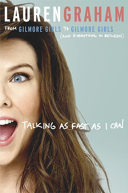 Featured image for Resumen de 'Hablando tan rápido como puedo' por Lauren Graham