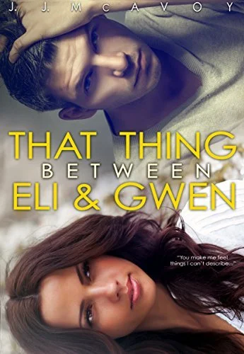 Featured image for Resumen de "That Thing Between Eli & Gwen" por J.J. McAvoy