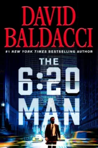 Featured image for Resumen de "El hombre de las 6:20" por David Baldacci