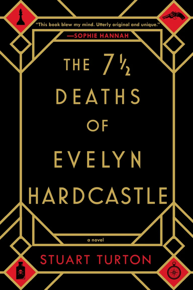 Featured image for Resumen de "Las siete muertes de Evelyn Hardcastle" por Stuart Turton