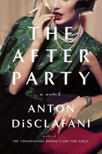 Featured image for Resumen de "The After Party" por Anton DiSclafani