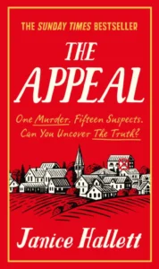 Featured image for Resumen de "The Appeal" por Janice Hallett