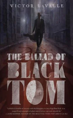 Featured image for Resumen de "La balada de Black Tom" por Victor LaValle