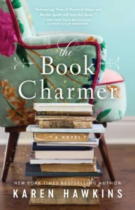 Featured image for Resumen de "The Book Charmer" por Karen Hawkins