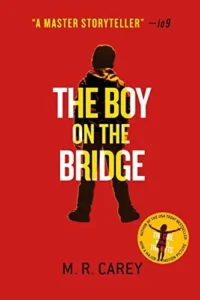 Featured image for Resumen de "El chico del puente" por M.R. Carey