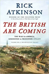 Featured image for Resumen de "The British Are Coming" por Rick Atkinson
