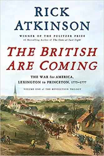 Featured image for Resumen de "The British Are Coming" por Rick Atkinson