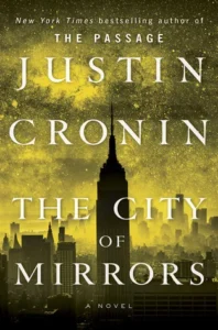 Featured image for Resumen de "La ciudad de los espejos" por Justin Cronin