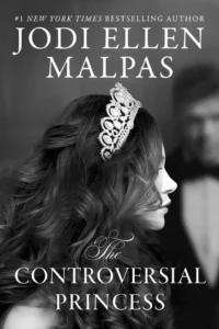 Featured image for Resumen de "La Princesa Controvertida" por Jodi Ellen Malpas