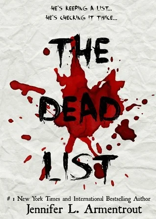 Featured image for Resumen de "The Dead List" por Jennifer L. Armentrout