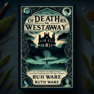 Featured image for Resumen de "La muerte de Mrs. Westaway" por Ruth Ware