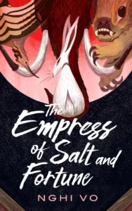 Featured image for Resumen de "La emperatriz de sal y fortuna" por Nghi Vo