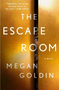 Featured image for Resumen de "The Escape Room" de Megan Goldin