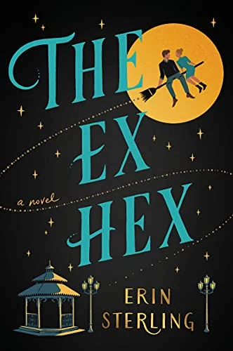 Featured image for Resumen de "The Ex Hex" por Erin Sterling