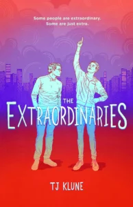 Featured image for Resumen de "Los Extraordinarios" por T.J. Klune
