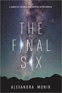 Featured image for Resumen de "Los seis finales" por Alexandra Monir
