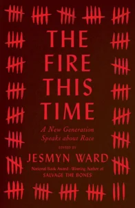 Featured image for Resumen de "El fuego este" por Jesmyn Ward