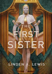 Featured image for Resumen de "The First Sister" por Linden A. Lewis