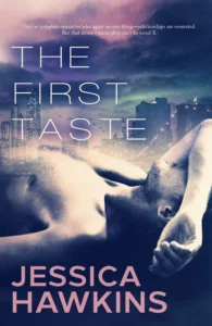 Featured image for Resumen de "The First Taste" por Jessica Hawkins