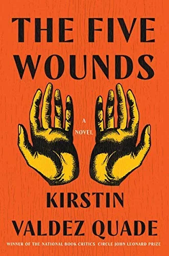 Featured image for Resumen de "Las cinco heridas" por Kirstin Valdez Quade
