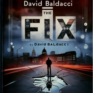 Featured image for Resumen de "The Fix" por David Baldacci
