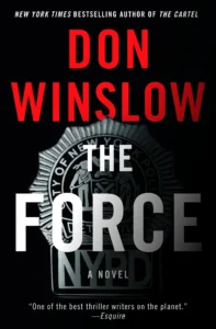 Featured image for Resumen de "La fuerza" por Don Winslow