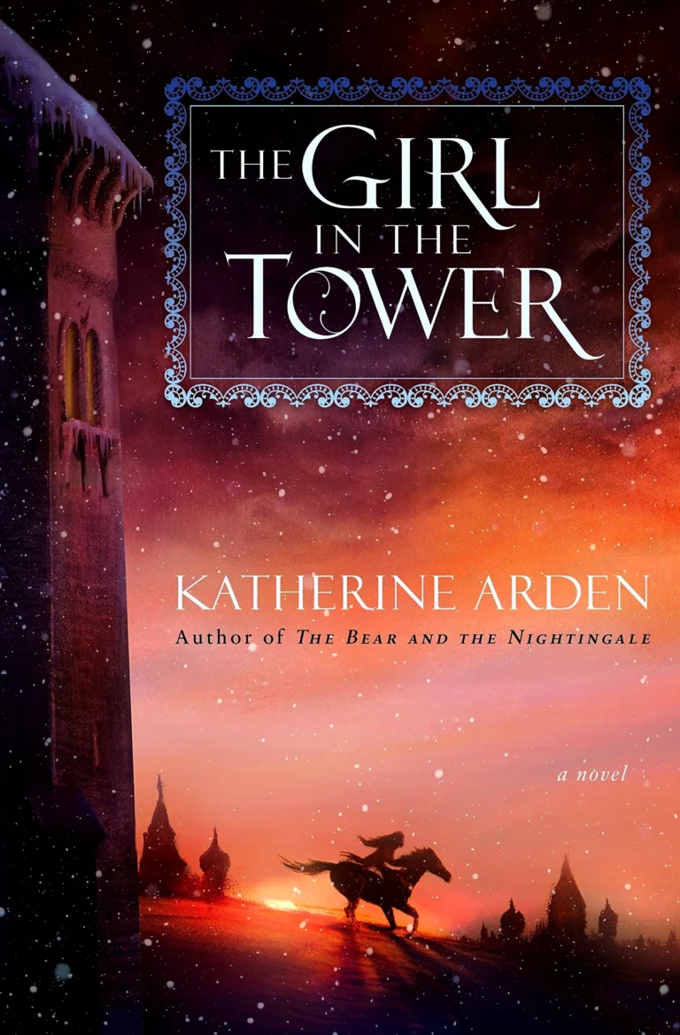 Featured image for Resumen de 'La chica en la torre' por Katherine Arden