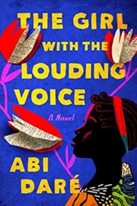 Featured image for Resumen de "La chica con la voz poderosa" por Abi Daré