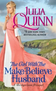 Featured image for Resumen de "La chica del esposo imaginario" por Julia Quinn
