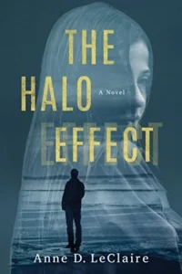 Featured image for Resumen de "El efecto halo" por Anne D. LeClaire