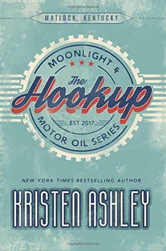 Featured image for Resumen de "Moonlight and Motor Oil: The Hookup" por Kristen Ashley