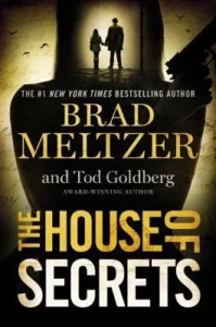 Featured image for Resumen de "La Casa de los Secretos" por Brad Meltzer y Tod Goldberg