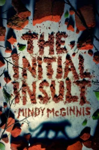 Featured image for Resumen de "La primer insulto" por Mindy McGinnis