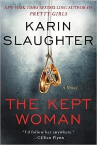 Featured image for Resumen de "La mujer mantenida" por Karin Slaughter