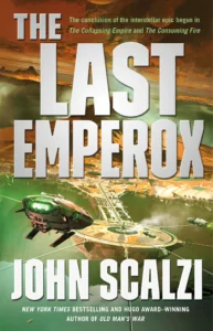 Featured image for Resumen de "The Last Emperox" por John Scalzi