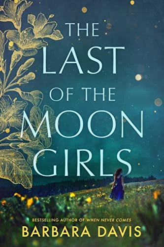 Featured image for Resumen de "The Last of the Moon Girls" por Barbara Davis