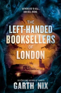 Featured image for Resumen de "Los libreros zurdos de Londres" por Garth Nix