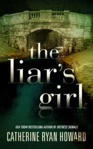 Featured image for Resumen de "La chica del mentiroso" por Catherine Ryan Howard