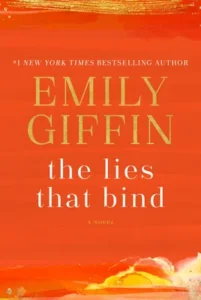 Featured image for Resumen de "Las mentiras que nos unen" por Emily Giffin