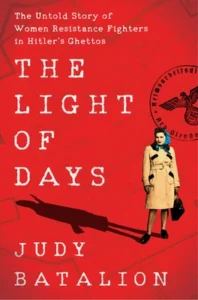Featured image for Resumen de "La luz de los días" por Judy Batalion