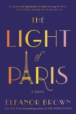 Featured image for Resumen de "La luz de París" por Eleanor Brown
