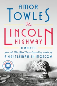 Featured image for Resumen de "El camino de Lincoln" por Amor Towles