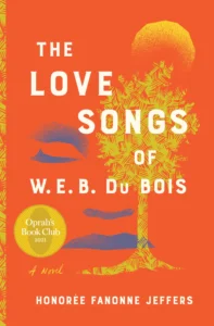 Featured image for Resumen de "Las canciones de amor de W.E.B. Du Bois" por Honorée Fanonne Jeffers